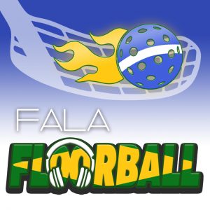 Podcast Fala Floorball